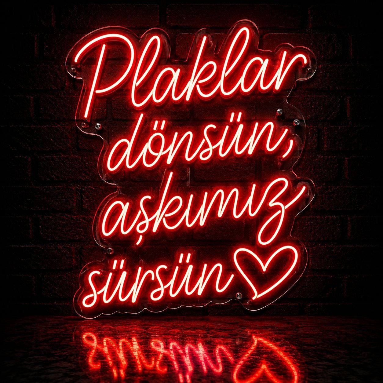 Plaklar Dönsün Aşkımız Sürsün Neon LED Yazı 60x80 cm